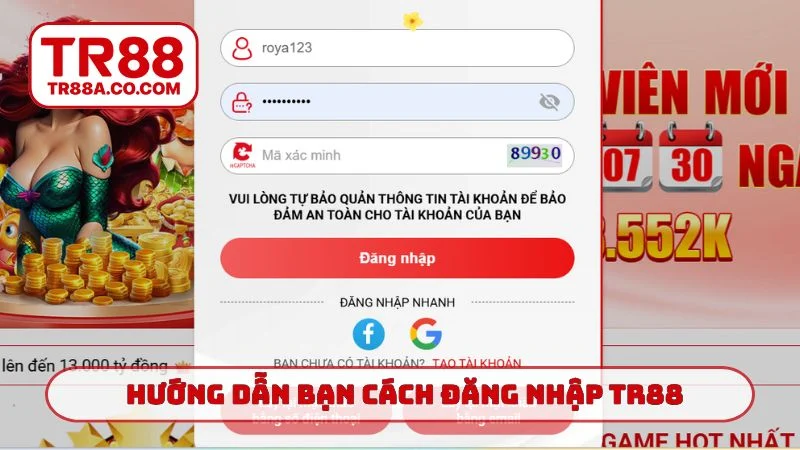 Hướng dẫn bạn cách đăng nhập TR88